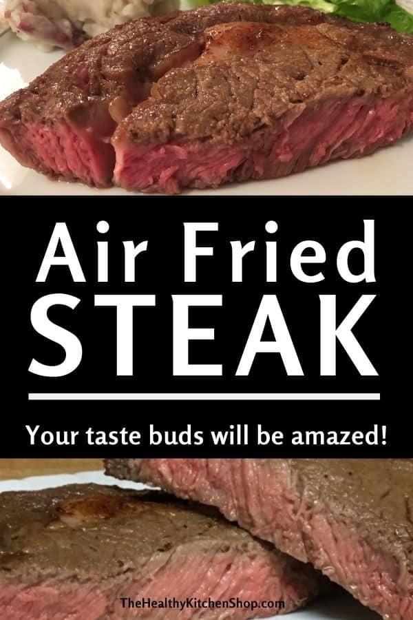 Air Fried Steak Recipe - Your taste buds will be amazed!