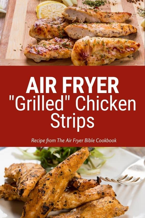 Air Fryer Grilled Chicken Strips Recipe