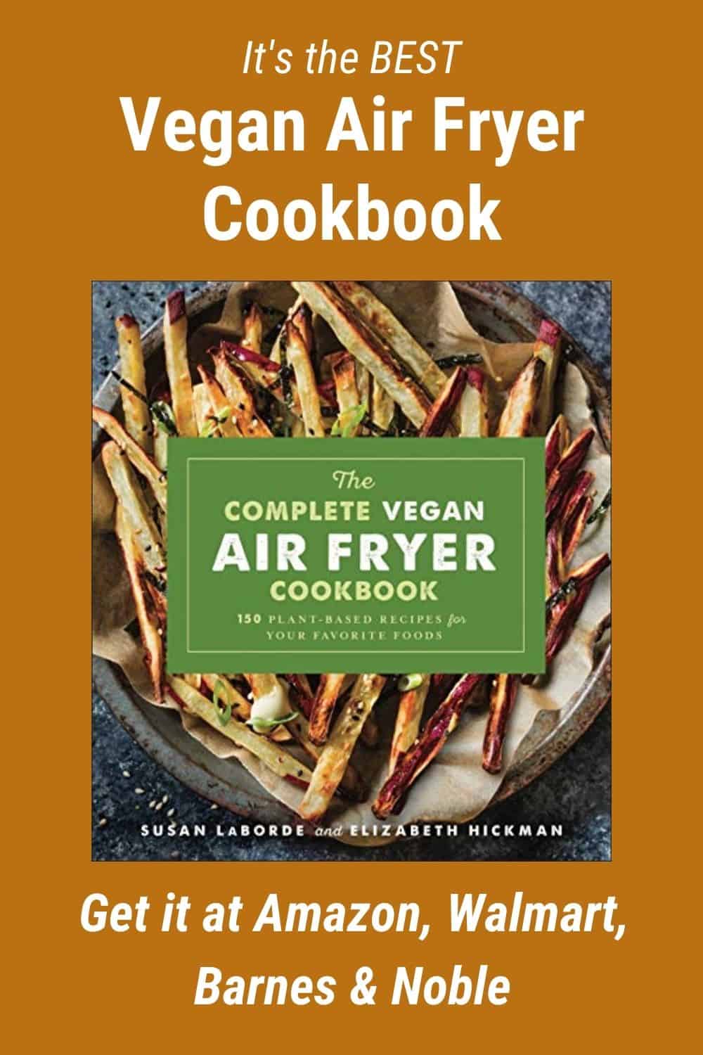 Best Vegan Air Fryer Cookbook