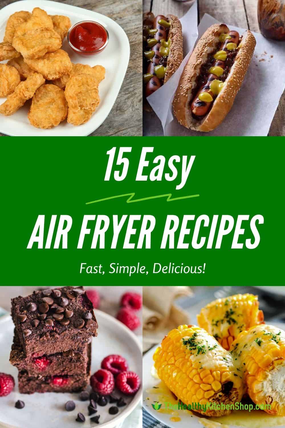 Roundup of 15 Easy Air Fryer Recipes