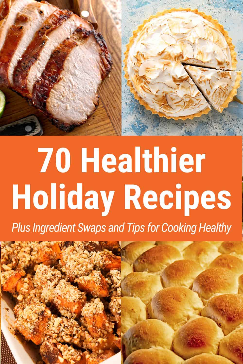 Healthier Holiday Recipes