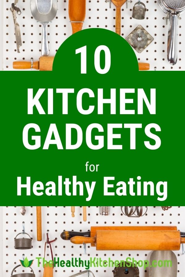 Kitchen Gadgets for Healthy Eating