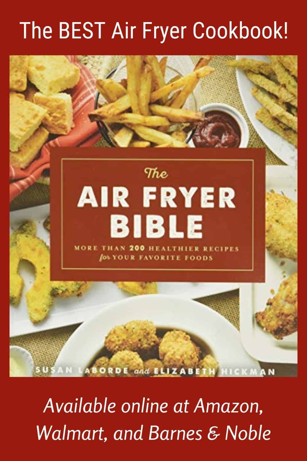 The Air Fryer Bible - Best Air Fryer Cookbook