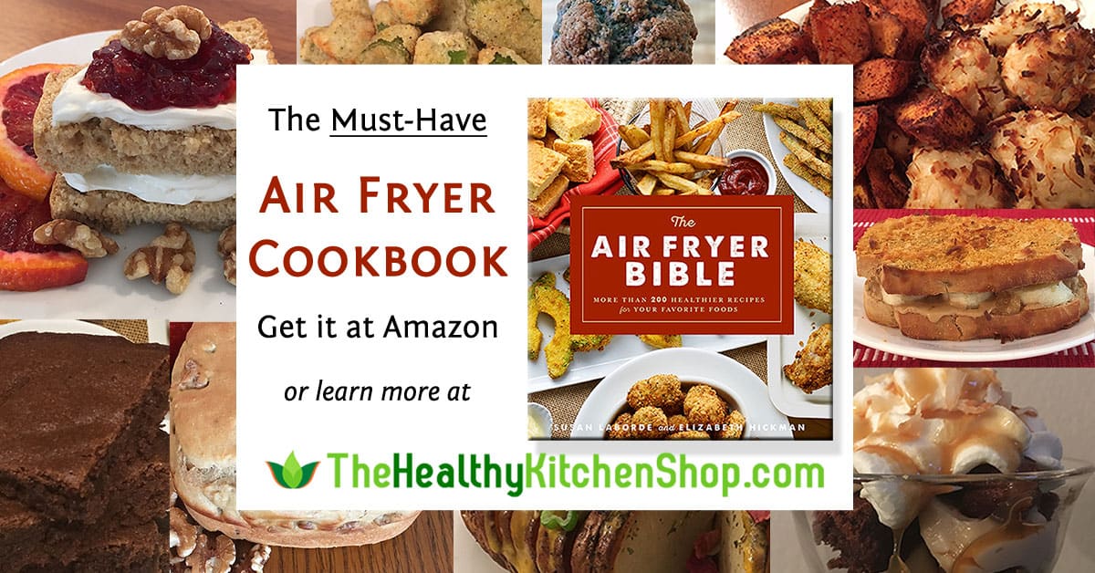 The Air Fryer Bible Cookbook: More Than 200 Healthier Recipes for Your Favorite Foods. Get it at Amazon