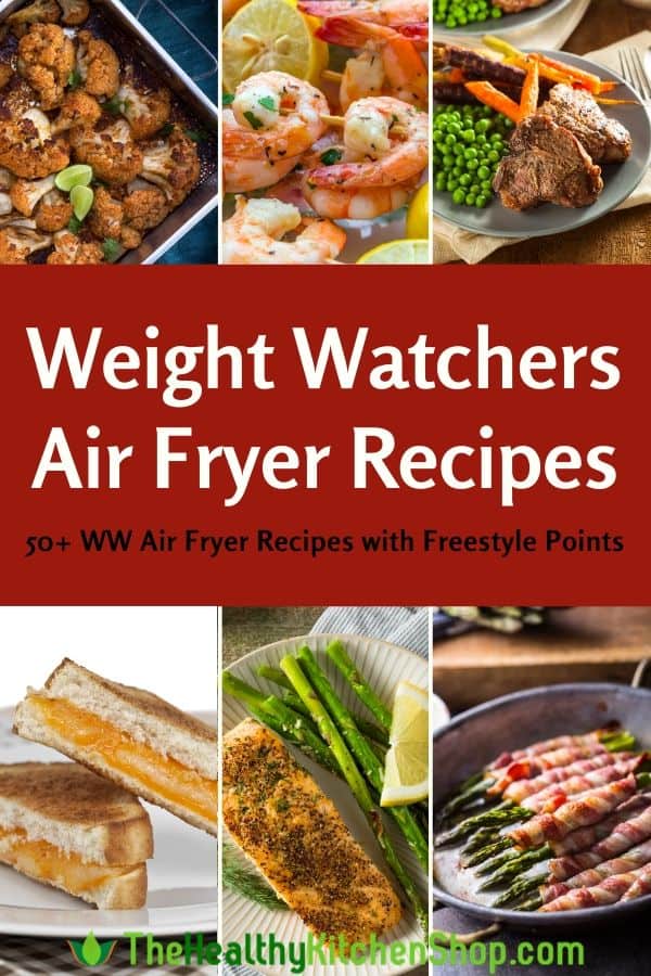 Weight Watchers Air Fryer Recipes - with Freestyle Points